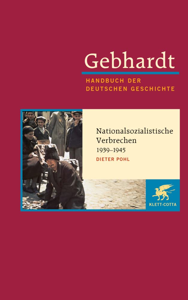 Handbuch der deutschen Geschichte, 24 Bde., Bd.20, Das Dritte Reich 1933-1945, Innenansichten des Nationalsozialismus: Nationalsozialistische ... (Gebhardt Handbuch der Deutschen Geschichte) General education