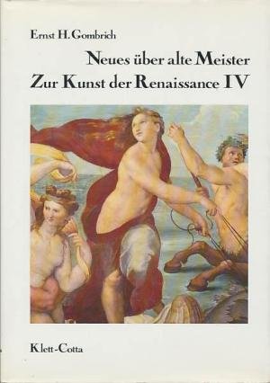 Zur Kunst der Renaissance, in 4 Bdn., Bd.4, Neues über alte Meister Books