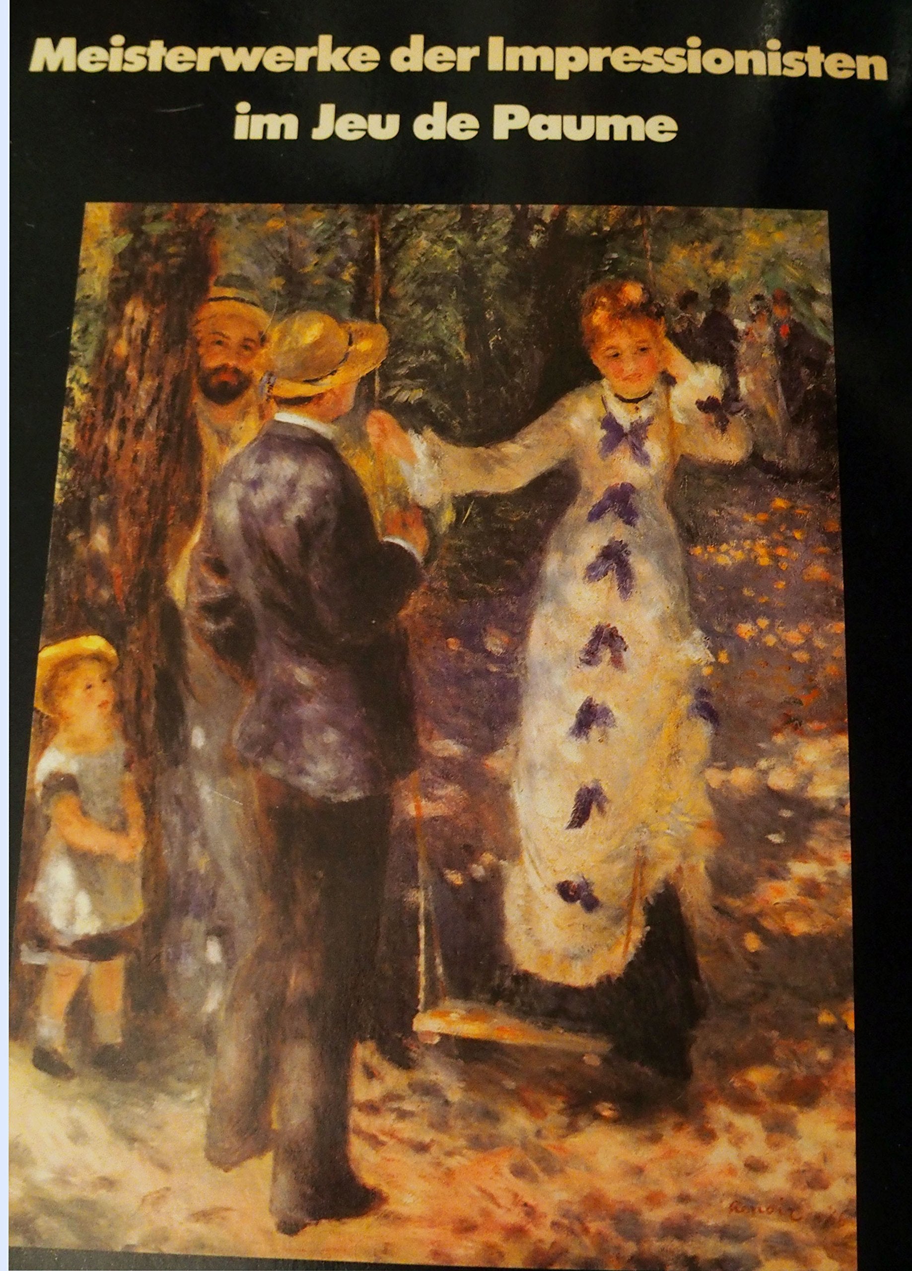 Product Image: Meisterwerke der Impressionisten im Jeu de Paume