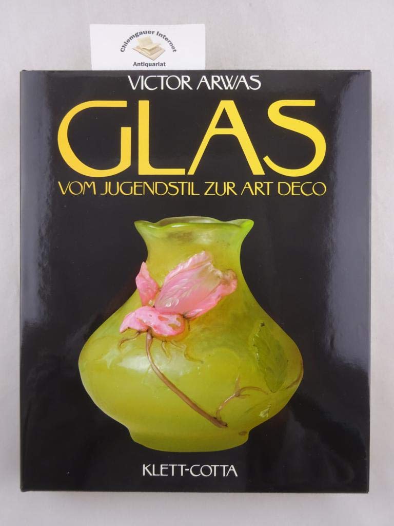 Glas. Vom Jugendstil zur Art Deco Film, Art & Culture