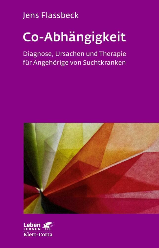 Co-Abhängigkeit (Leben lernen, Bd. 238) Medicine