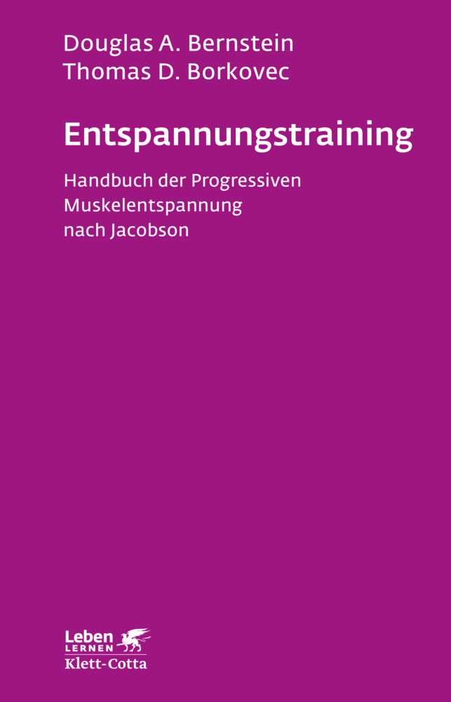 Entspannungs-Training (Leben lernen, Bd. 16) Medicine