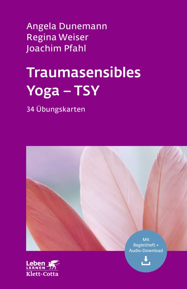 Traumasensibles Yoga - TSY (Leben Lernen, Bd. 324) Medicine