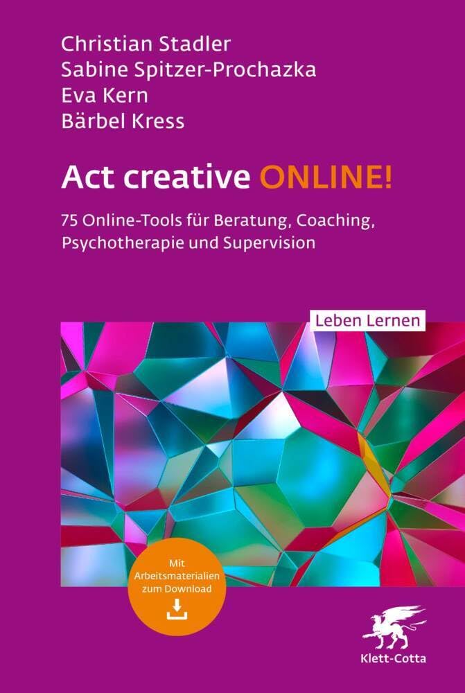 Act creative ONLINE! (Leben Lernen, Bd. 344) Medicine