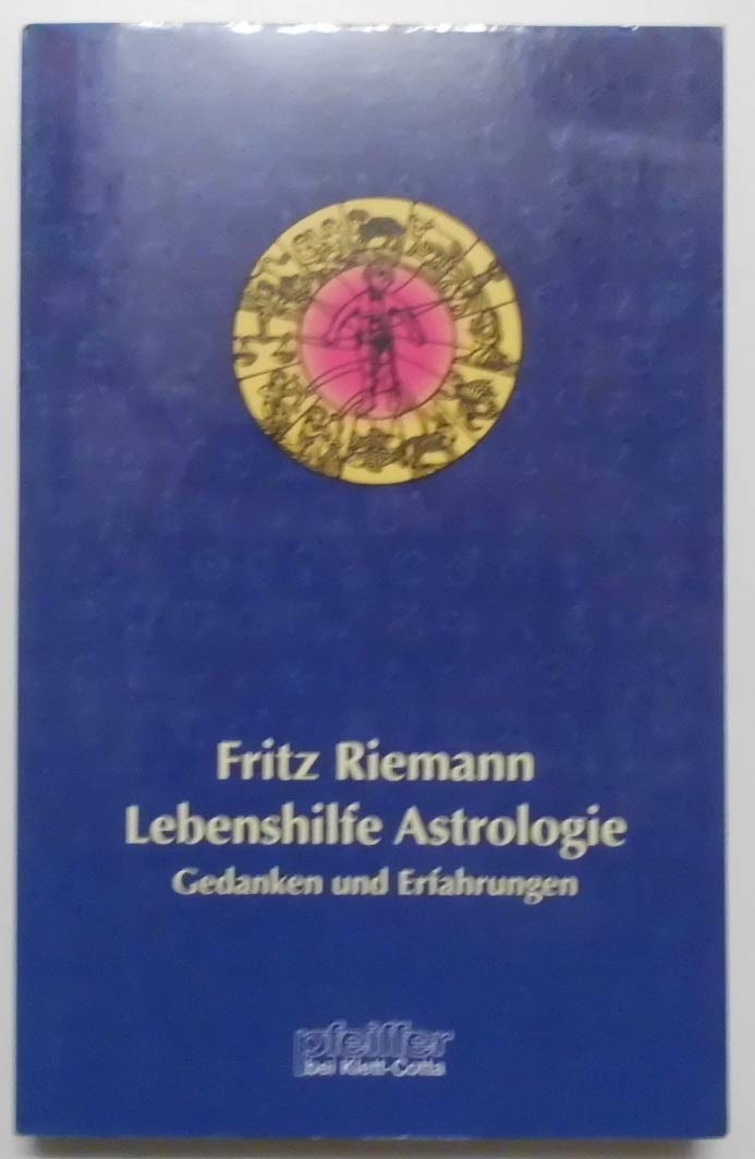 Lebenshilfe Astrologie: Gedanken und Erfahrungen Psychology