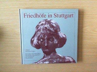 Friedhofe in Stuttgart (Veroffentlichungen des Archivs der Stadt Stuttgart) (German Edition) book