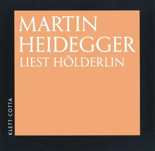 Martin Heidegger liest Hölderlin Philosophy Books
