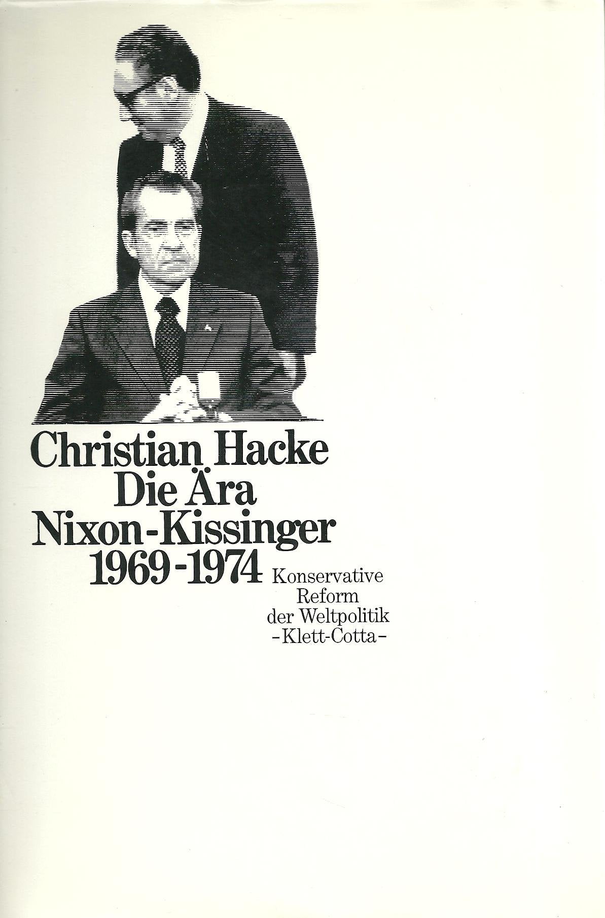Die Ära Nixon - Kissinger 1969 - 1974. Konservative Reform der Weltpolitik Politics & History