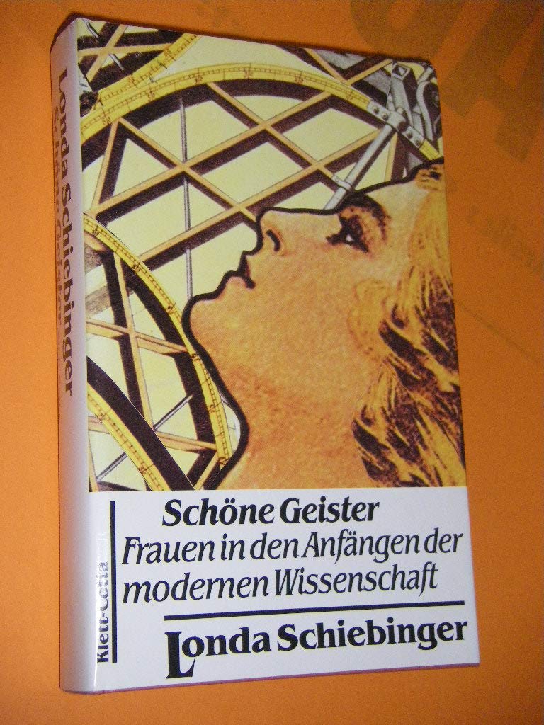 Schöne Geister: Frauen in den Anfängen der modernen Wissenschaft Business & Technology