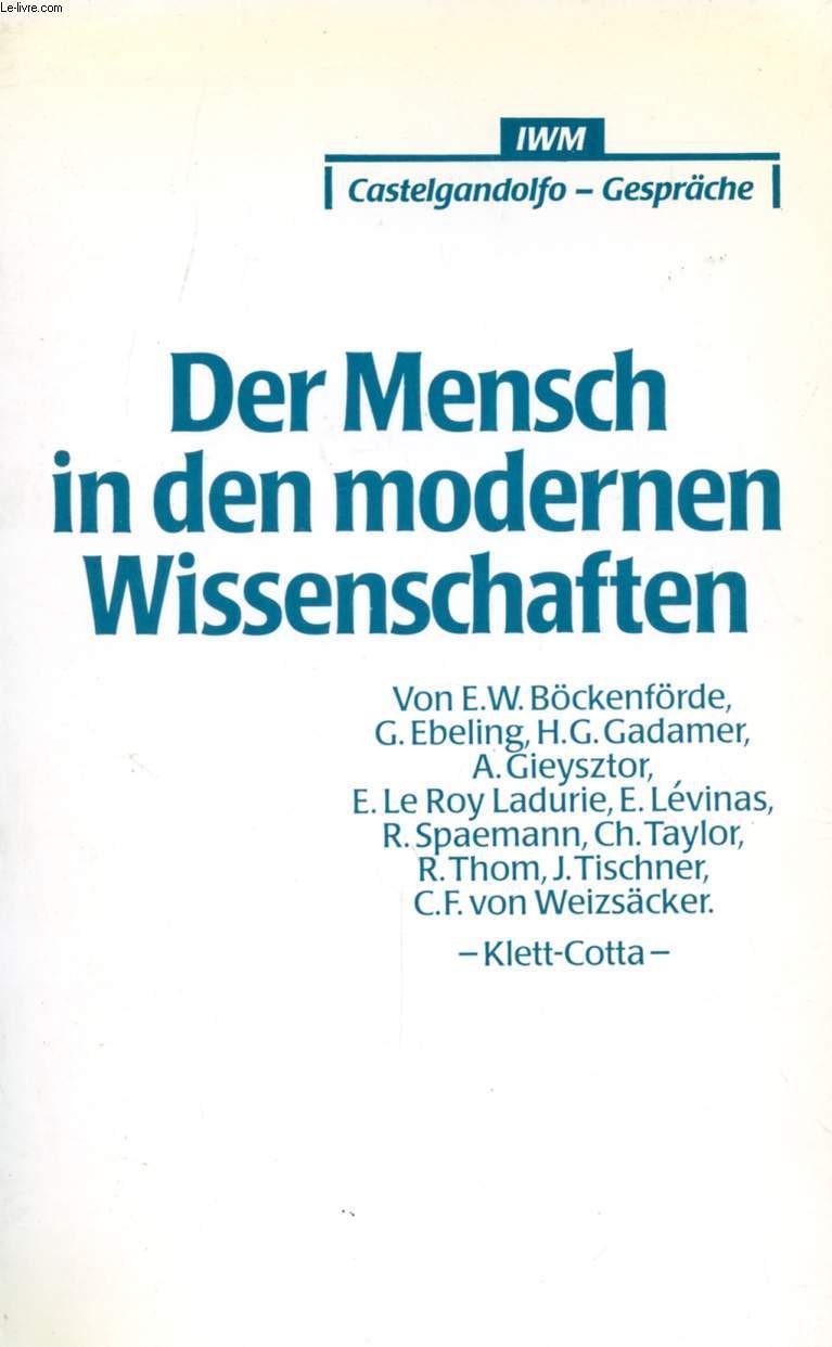 Der Mensch in den modernen Wissenschaften: Castelgandolfo-Gespräche 1983 Social Sciences