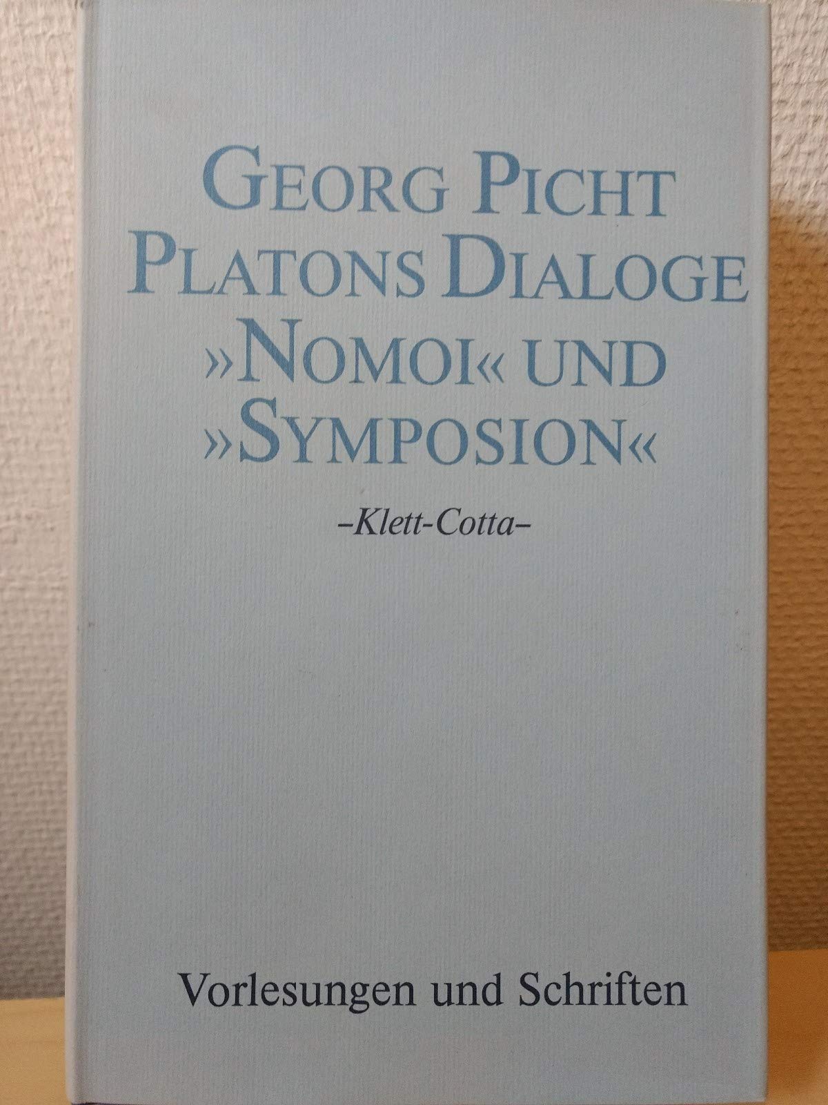 Platons Dialoge "Nomoi" und "Symposion": Einf. v. Wolfgang Wieland Philosophy