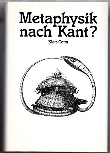 Metaphysik nach Kant?: Stuttgarter Hegel-Kongress 1987: Stuttgarter Hegel-Kongreß 1987 Philosophy