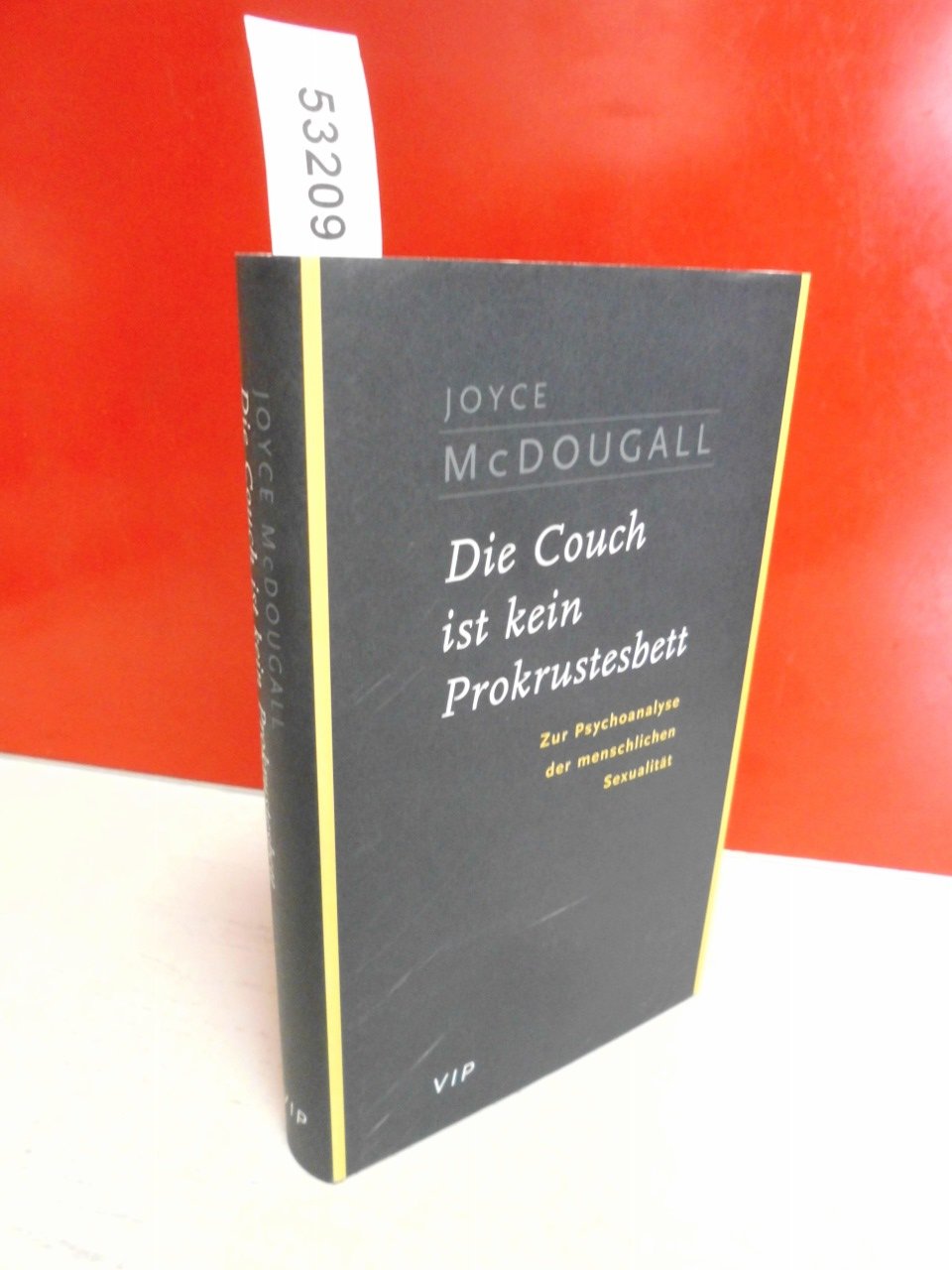 Die Couch ist kein Prokrustesbett: Zur Psychoanalyse der menschlichen Sexualität Partnership & Love