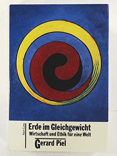 Erde im Gleichgewicht. Wirtschaft und Ethik für eine Welt. Law