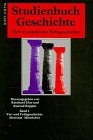 Studienbuch Geschichte, 2 Bde., Bd.1, Vorgeschichte und Frühgeschichte, Altertum, Mittelalter Reference Books