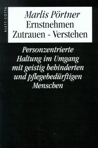 Ernstnehmen, Zutrauen, Verstehen Psychology
