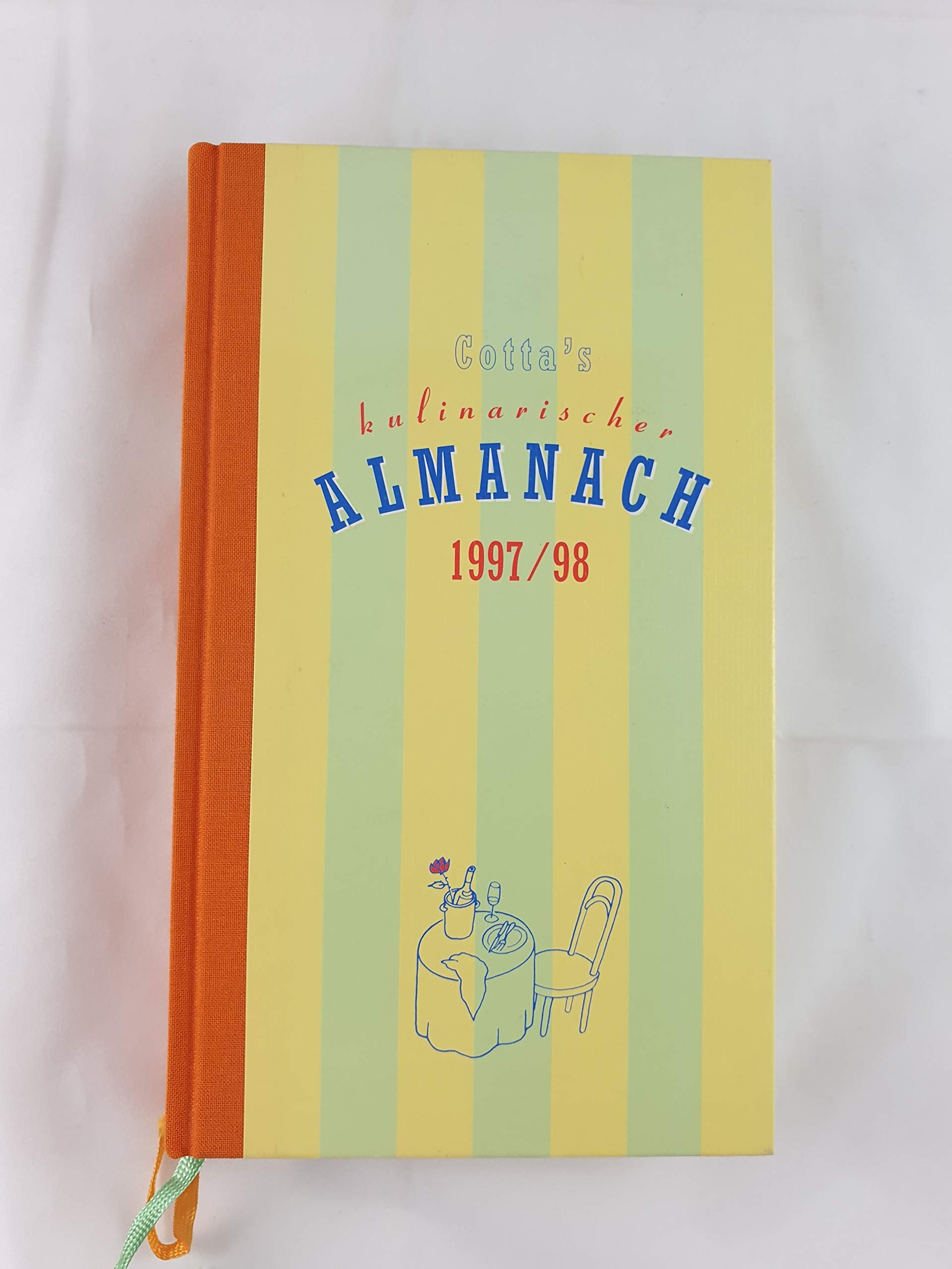 Cotta's Kulinarischer Almanach, 1997/98 Reference Books
