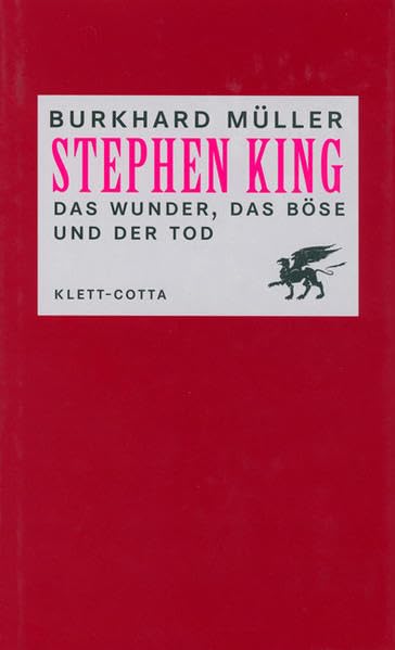 Stephen King: Das Wunder, das Böse und der Tod Contemporary literature