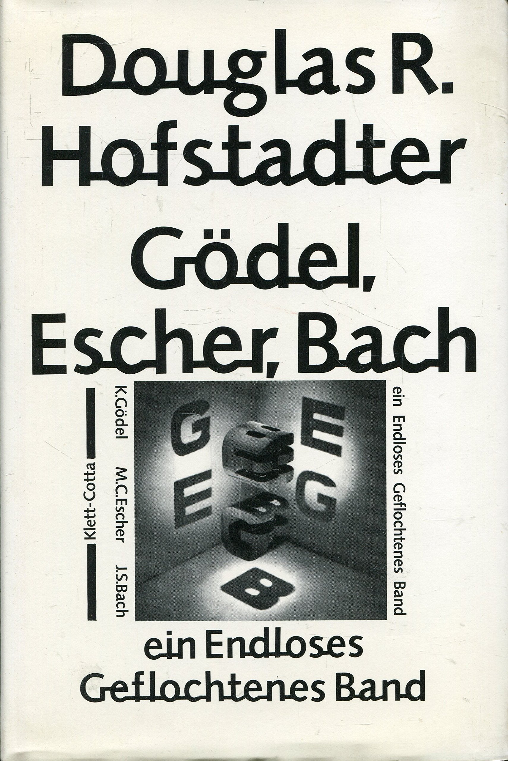 Gödel, Escher, Bach. Ein Endloses Geflochtenes Band Philosophy