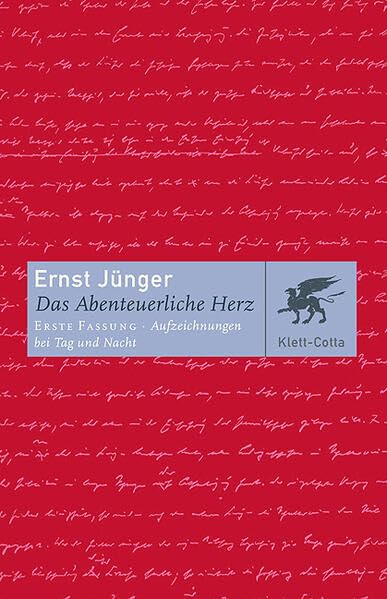 Das Abenteuerliche Herz. Erste Fassung: Aufzeichnungen bei Tag und Nacht Essays & Short Stories