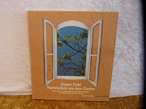 Nachrichten aus dem Garten Leisure, Home & Garden