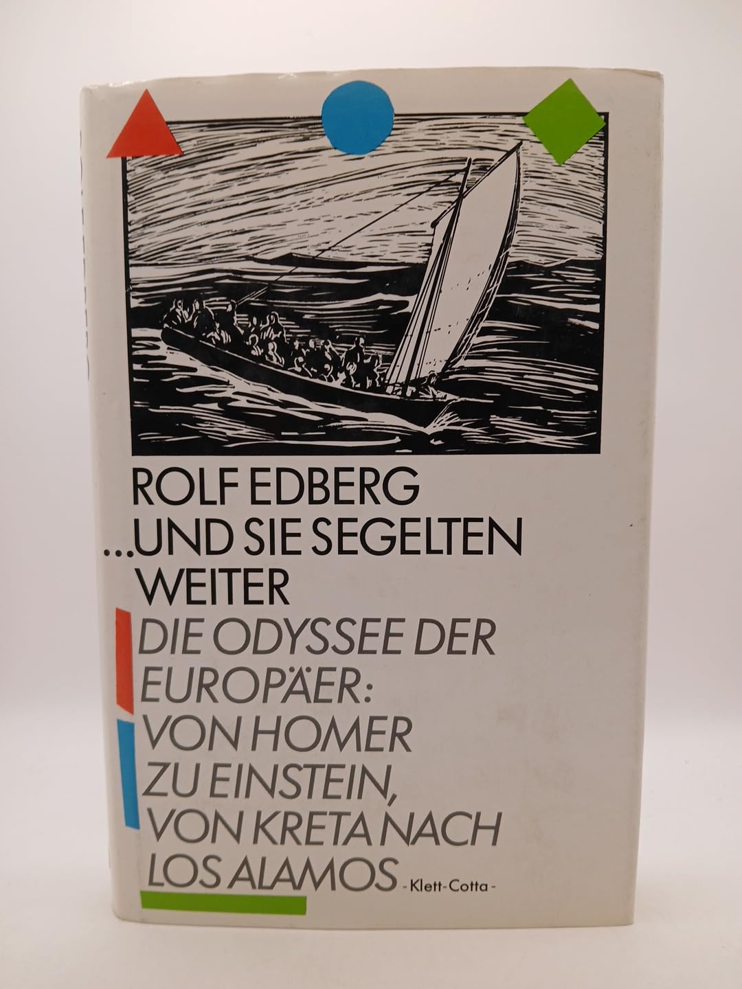 Und sie segelten weiter: Die Odyssee der Europäer. Von Homer zu Einstein, von Kreta nach Los Alamos Film, Art & Culture