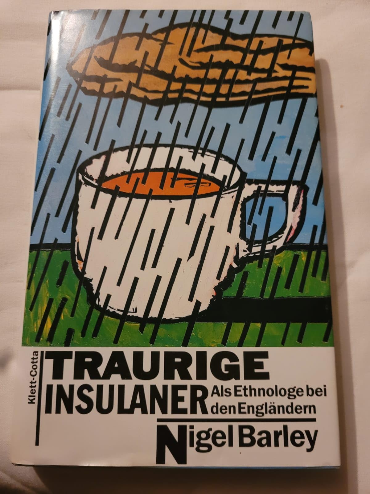 Traurige Insulaner: Als Ethnologe bei den Engländern Law