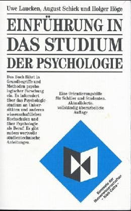 Einführung in das Studium der Psychologie. Eine Orientierungshilfe für Schüler und Studenten Psychology