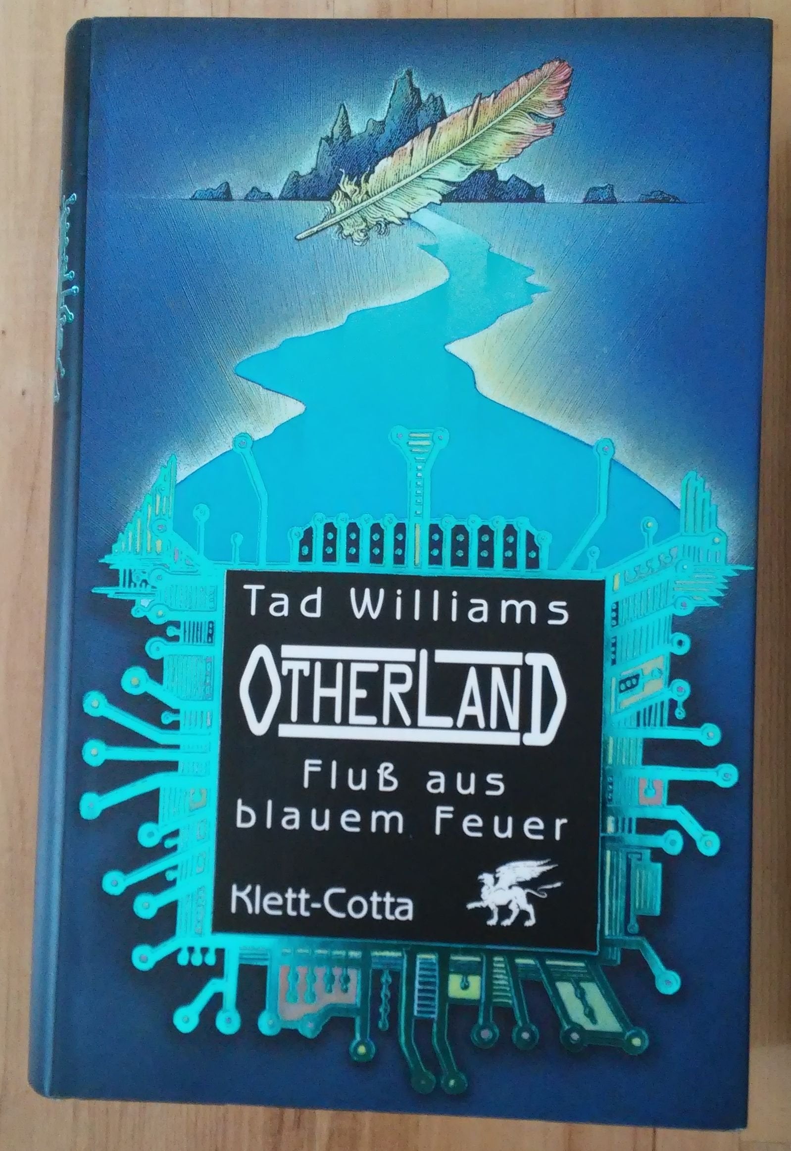 Otherland 2. Fluß aus blauem Feuer Historical Fiction