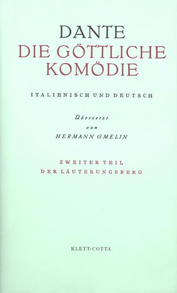 Die Göttliche Komödie, 3 Bde., Bd.2, Der Läuterungsberg: Purgatorio - Der Läuterungsberg (Die Göttliche Komödie. Italienisch und Deutsch) Contemporary literature Books