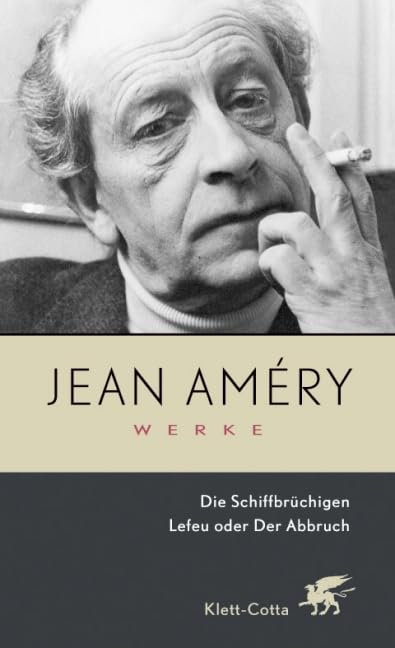 Werke. Bd. 1: Die Schiffbrüchigen / Lefeu oder Der Abbruch (Werke, Bd. 1) Contemporary literature Books