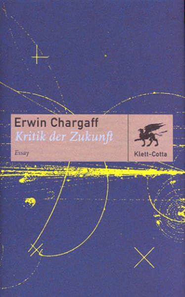 Kritik der Zukunft (Cotta's Bibliothek der Moderne) Philosophy