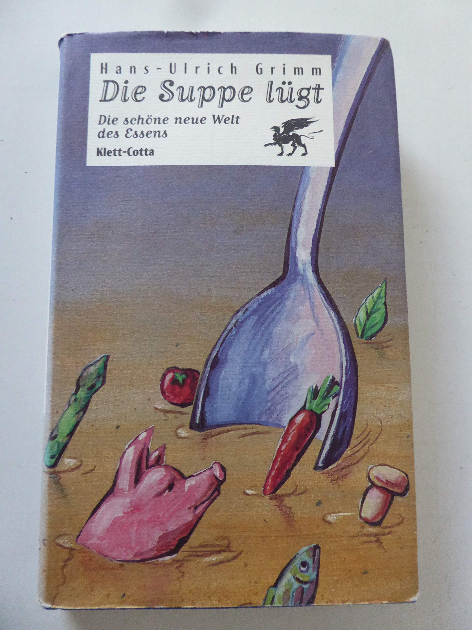 Die Suppe lügt Business, Finance & Career Books