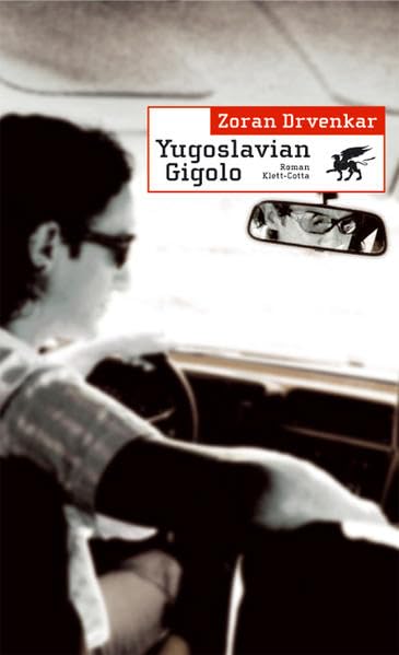 Yugoslavian Gigolo: Roman Contemporary literature