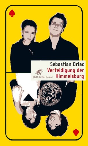 Verteidigung der Himmelsburg: Roman Contemporary literature
