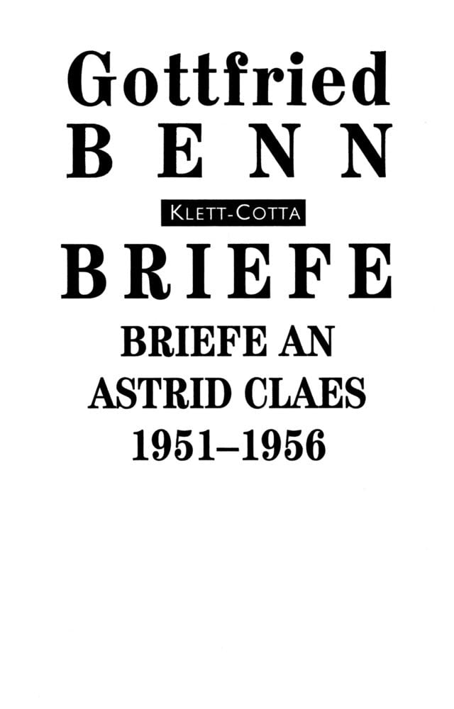 Briefe, Bd.6, Briefe an Astrid Claes 1951-1956 Poetry