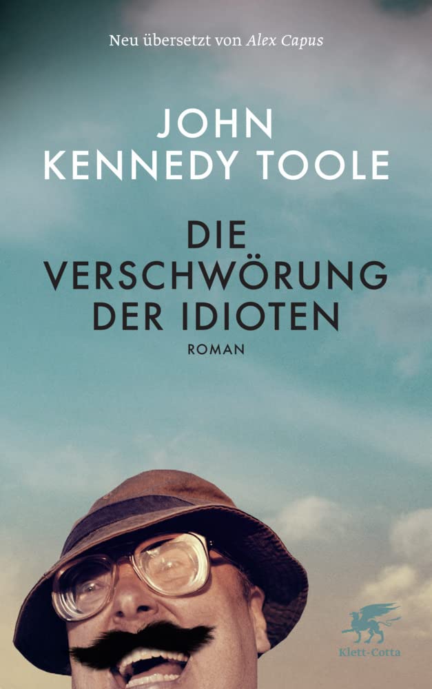 Die Verschwörung der Idioten: Roman Contemporary literature