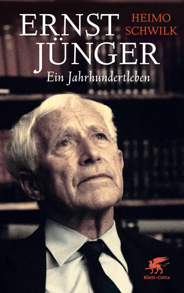 Ernst Jünger - Ein Jahrhundertleben Classics