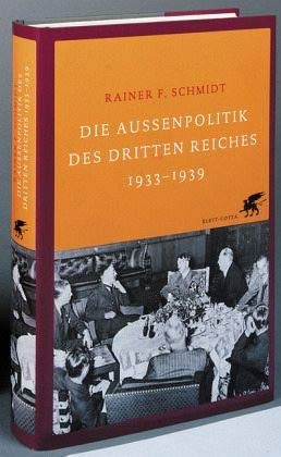 Die Aussenpolitik des Dritten Reiches 1933-1939 Social Sciences