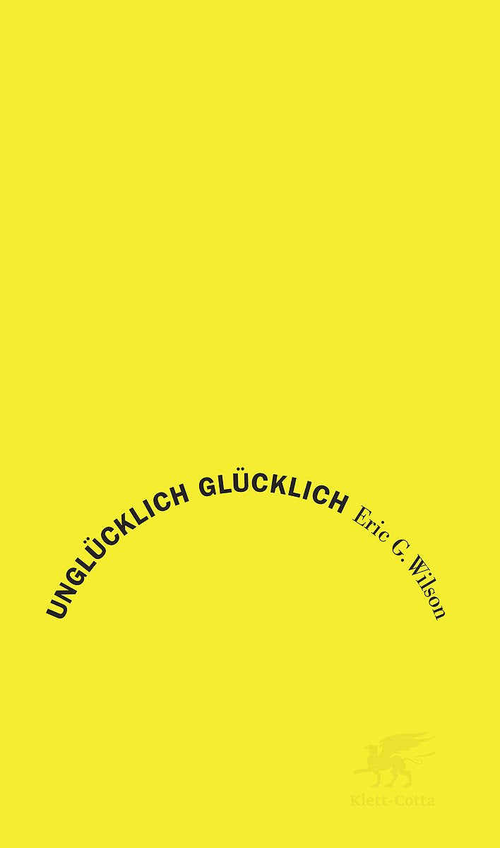 Unglücklich glücklich: Von europäischer Melancholie und American Happiness Essays & Short Stories