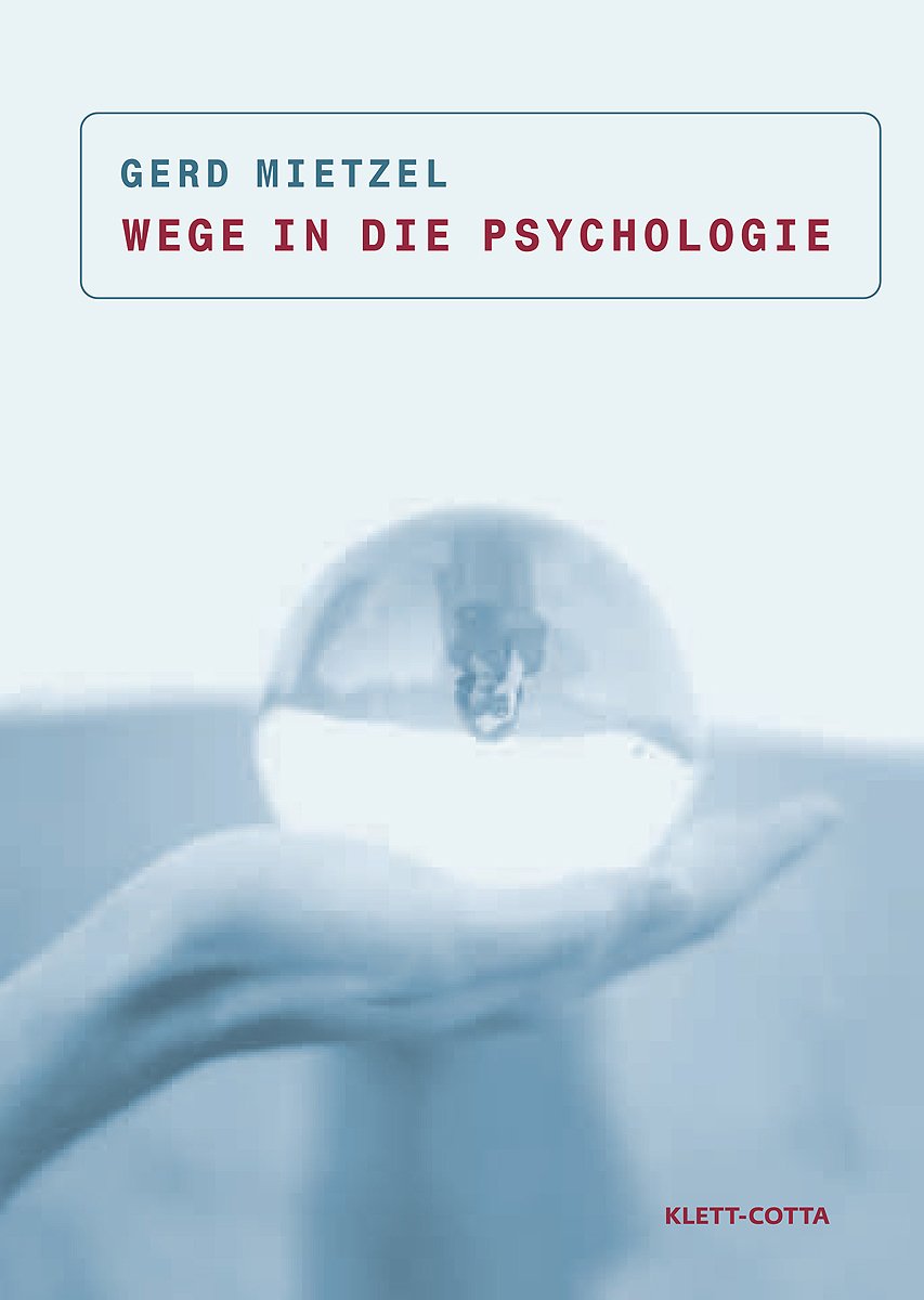 Wege in die Psychologie Psychology