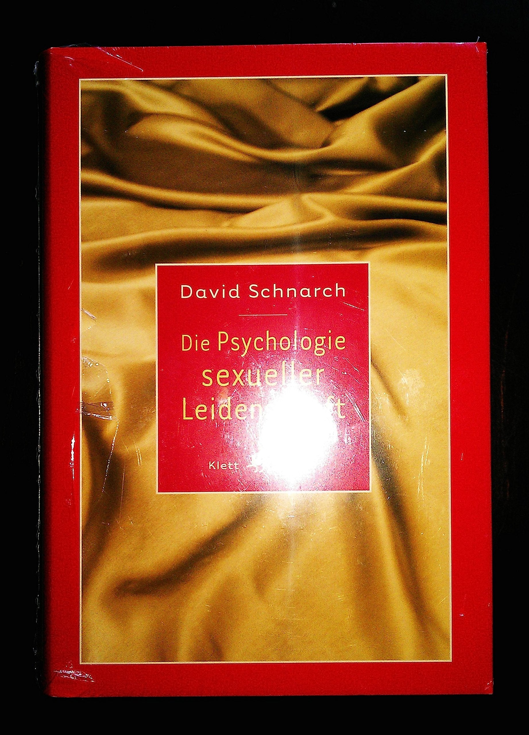 Die Psychologie sexueller Leidenschaft Partnership & Love