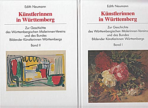 Zwischen staatlicher Künstlerinnenförderung und kooperativer Selbstorganisation: Zur Geschichte der Württembergischen Malerinnen-Vereins und des ... des Archivs der Stadt Stuttgart) Books