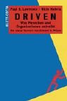 Driven: Was Menschen und Organisationen antreibt Business, Finance & Career