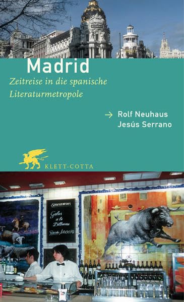 Madrid: Zeitreise in die spanische Literaturmetropole Leisure, Home & Garden