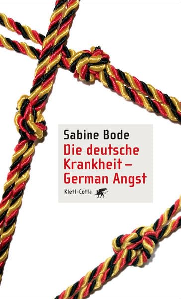 Product Image: Die deutsche Krankheit - German Angst