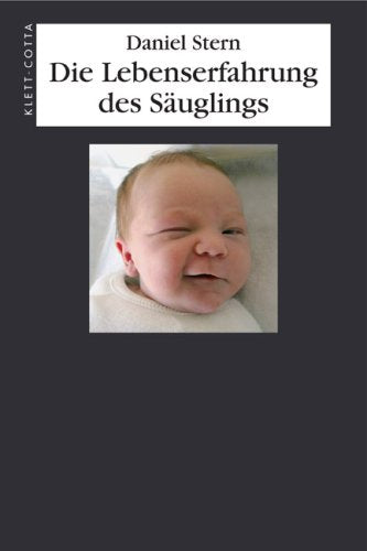Product Image: Die Lebenserfahrung des Säuglings