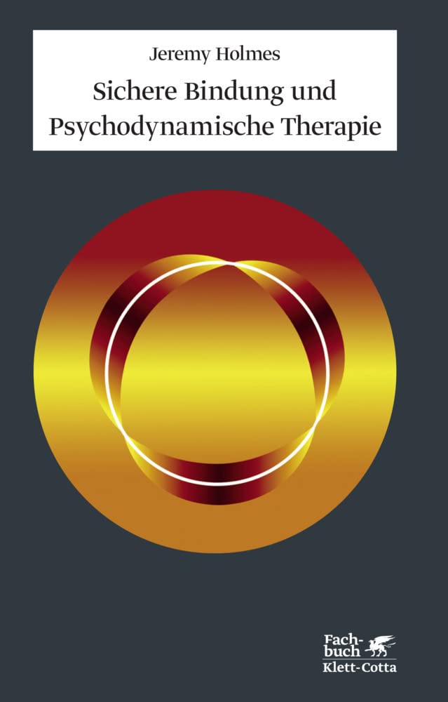 Sichere Bindung und Psychodynamische Therapie Medicine