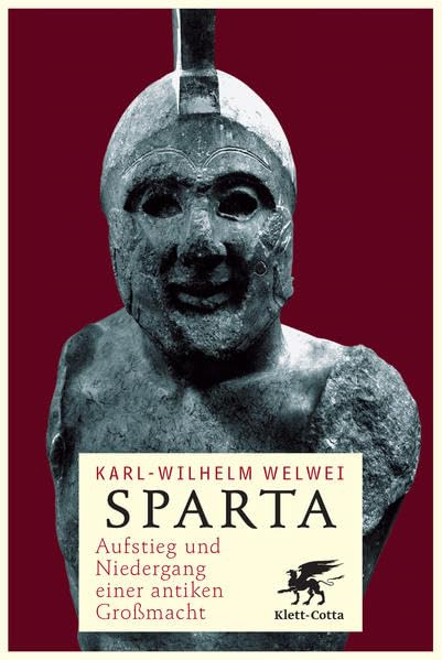 Sparta: Aufstieg und Niedergang einer antiken Großmacht Natural Sciences