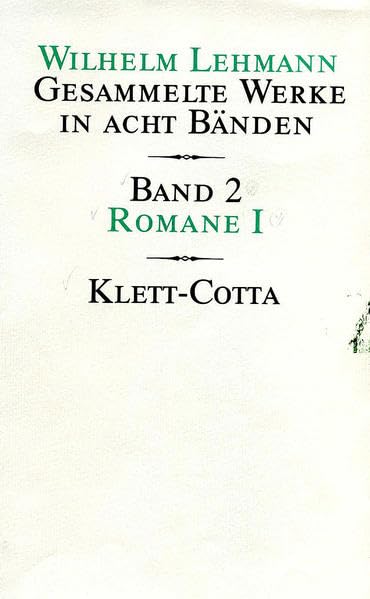 Gesammelte Werke in acht Bänden. Bd.2: Romane I Contemporary literature